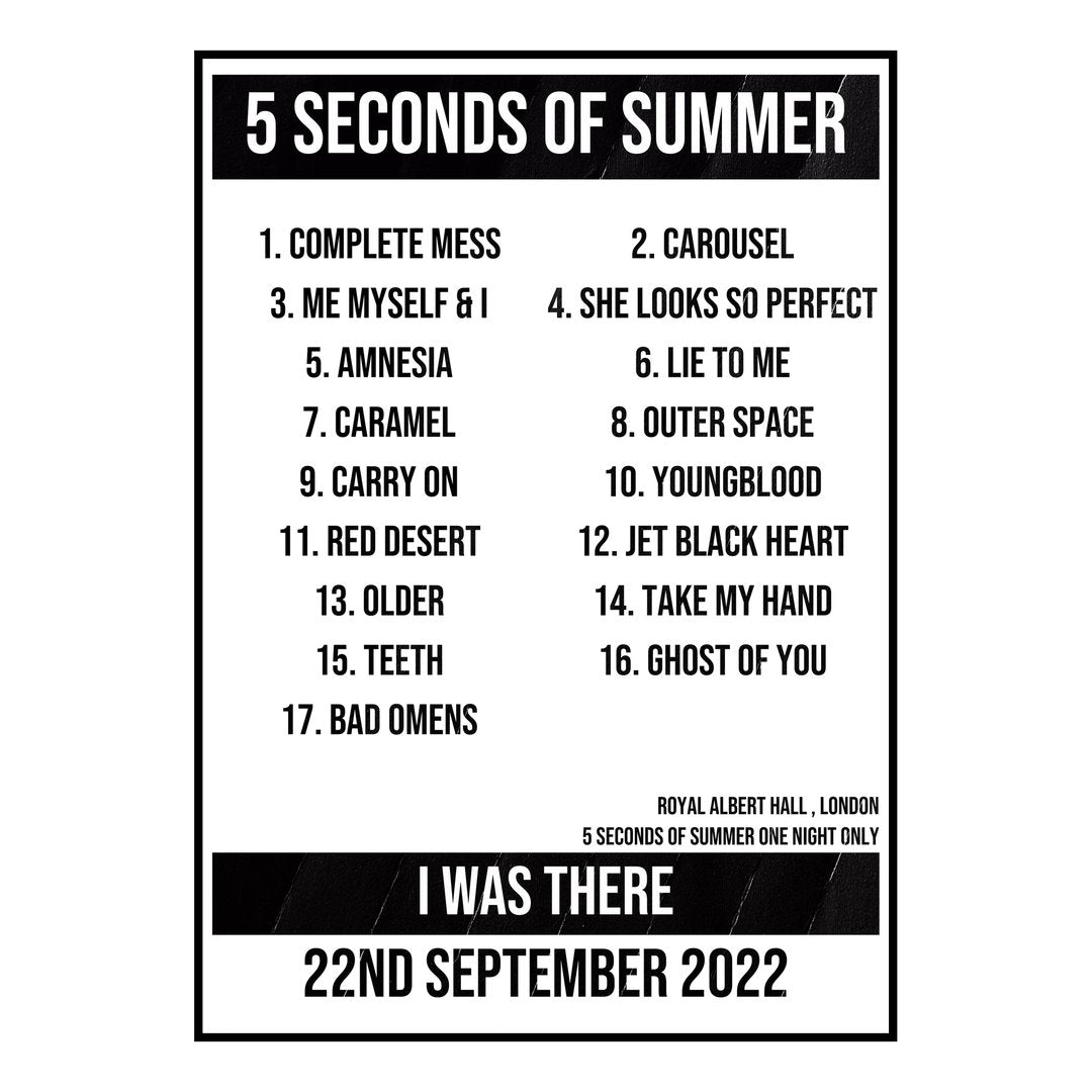 5 Seconds of Summer London 22nd September 2022 Setlist poster