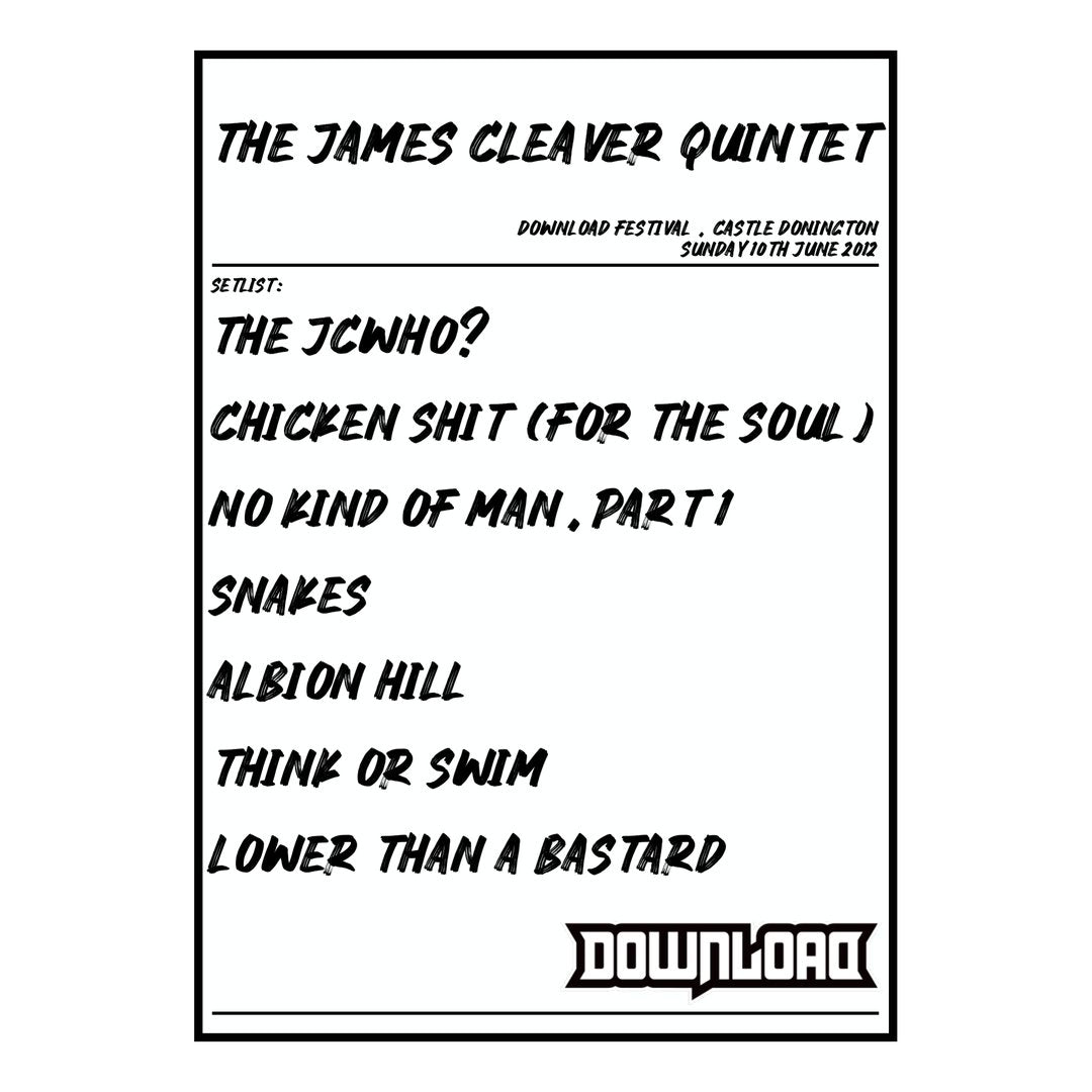 The James Cleaver Quintet Castle Donington 10th June 2012 Setlist poster