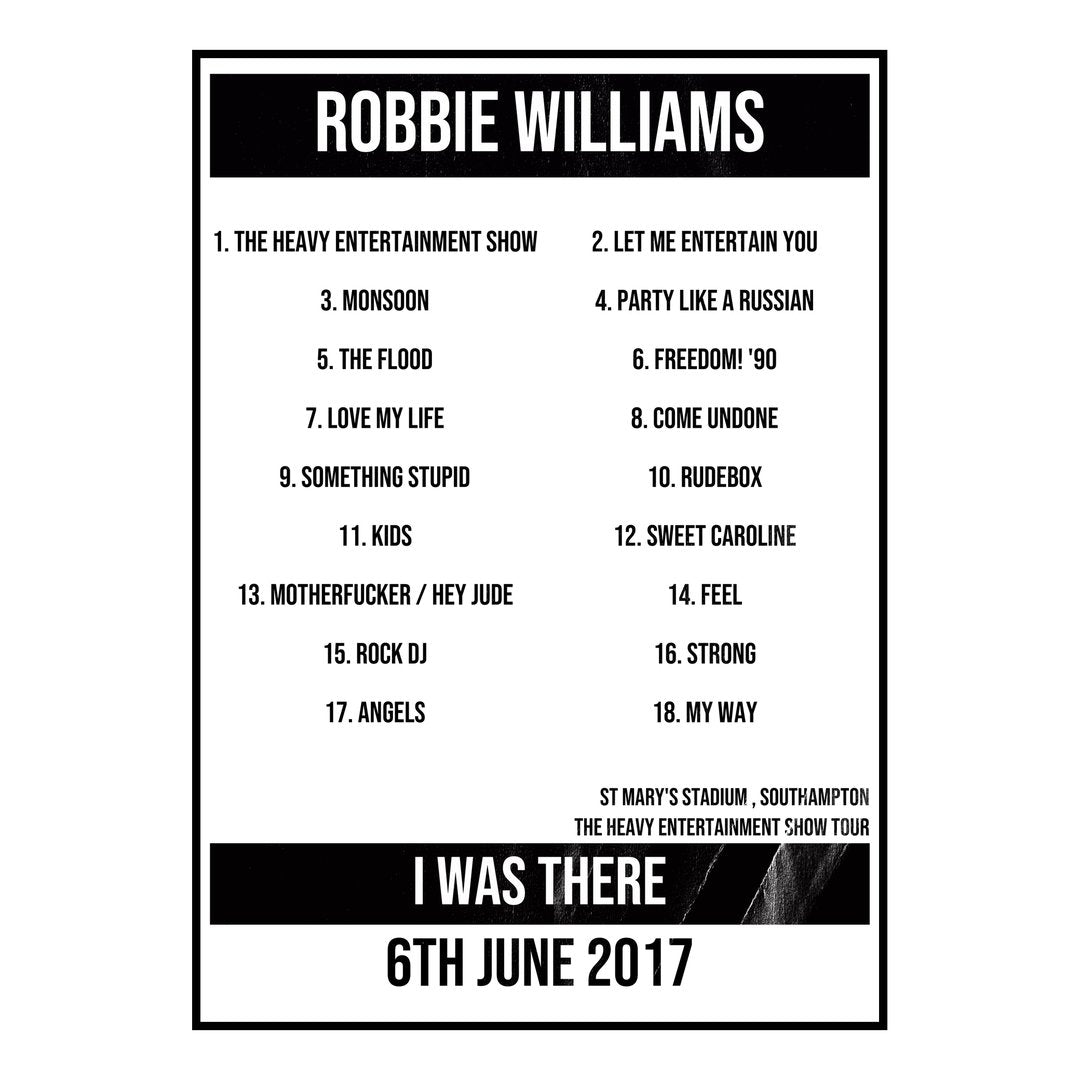 Robbie Williams Southampton 6th June 2017 Setlist poster