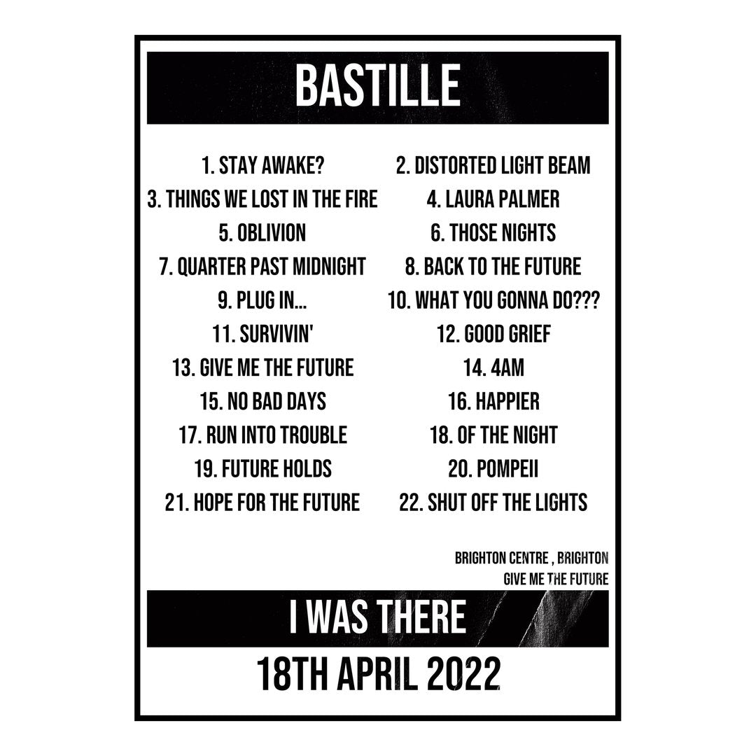 Bastille Brighton 18th April 2022 Setlist poster