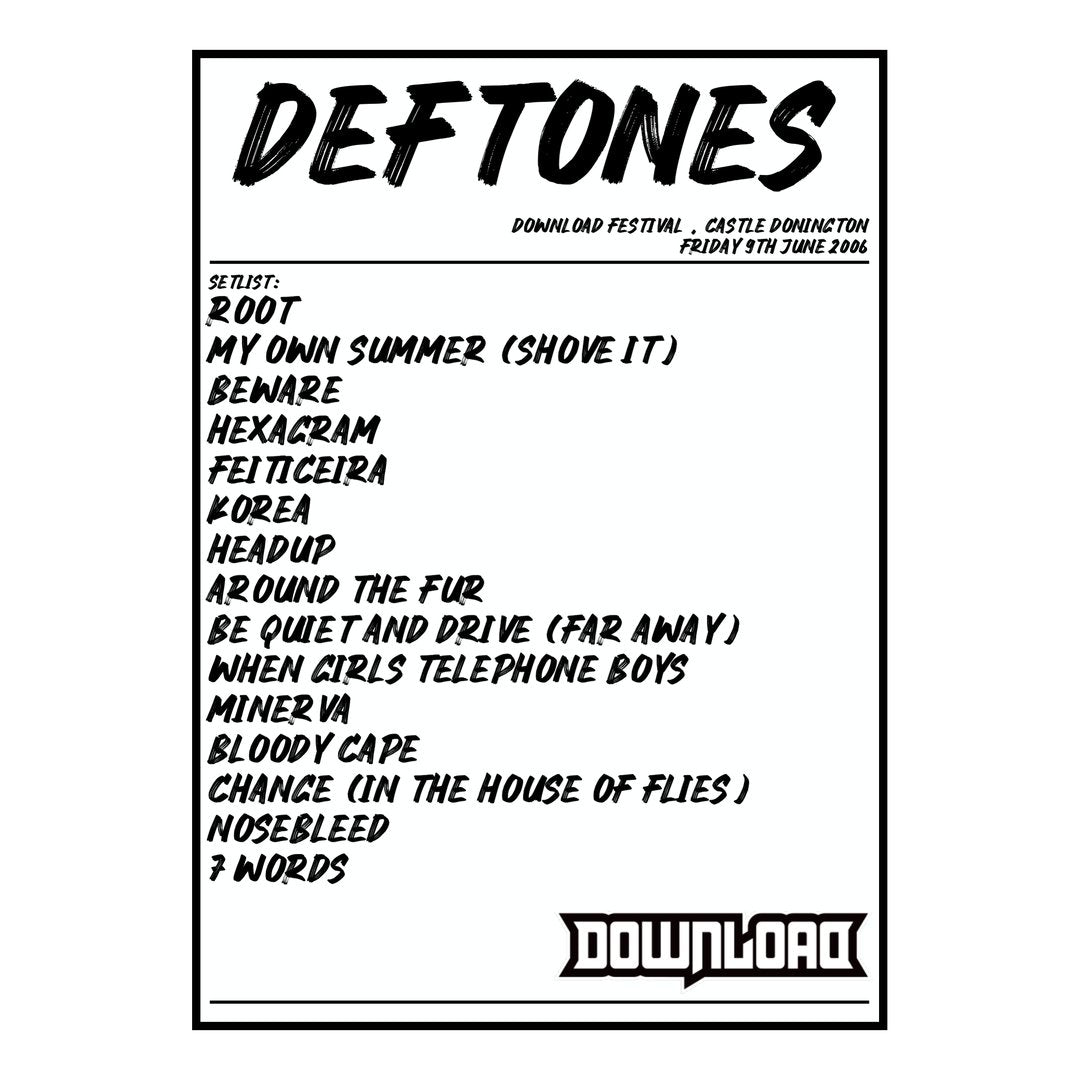 Deftones Castle Donington 9th June 2006 Setlist poster