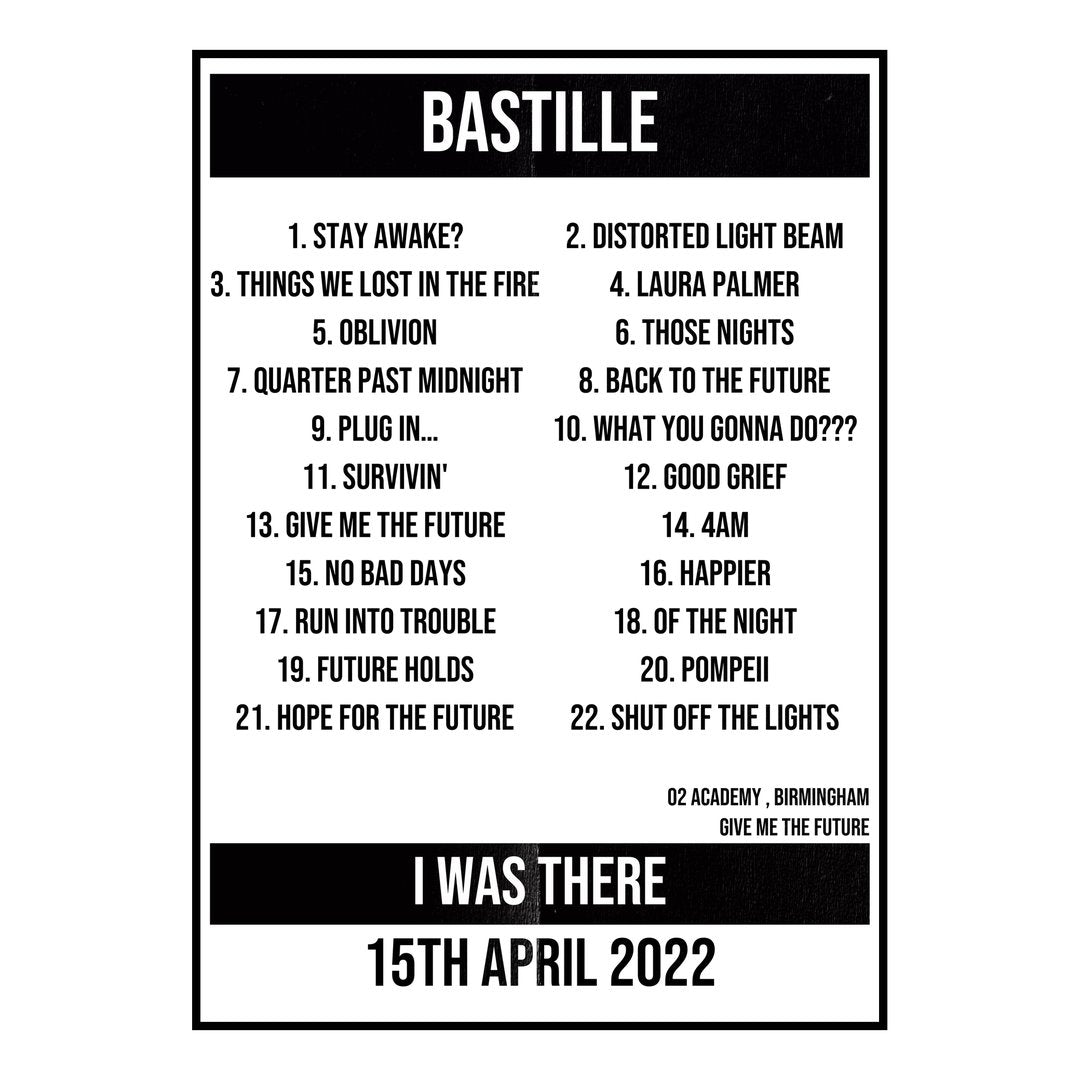 Bastille Birmingham 15th April 2022 Setlist poster