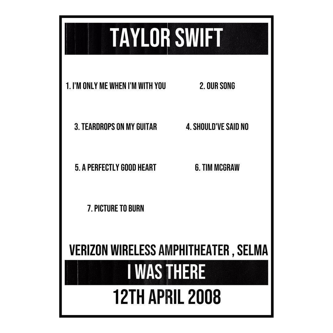 Taylor Swift Selma 12th April 2008 Setlist poster