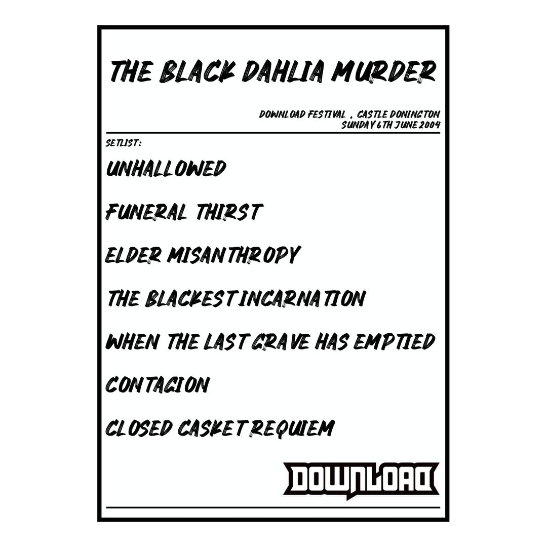 The Black Dahlia Murder Castle Donington 6th June 2004 Setlist poster