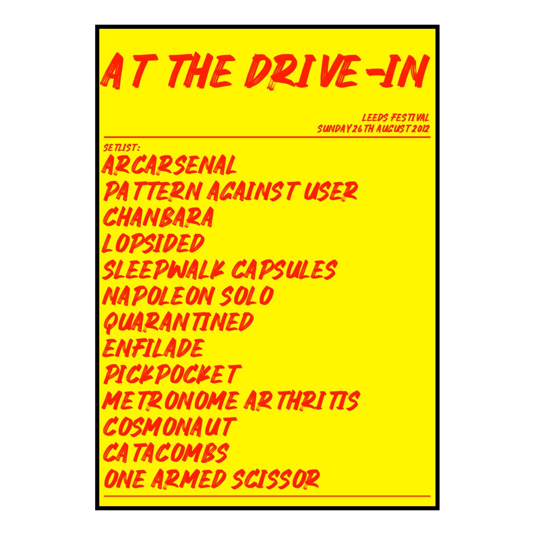 At the Drive‐In Bramham 26th August 2012 Setlist poster