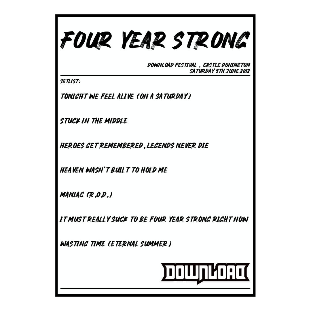 Four Year Strong Castle Donington 9th June 2012 Setlist poster