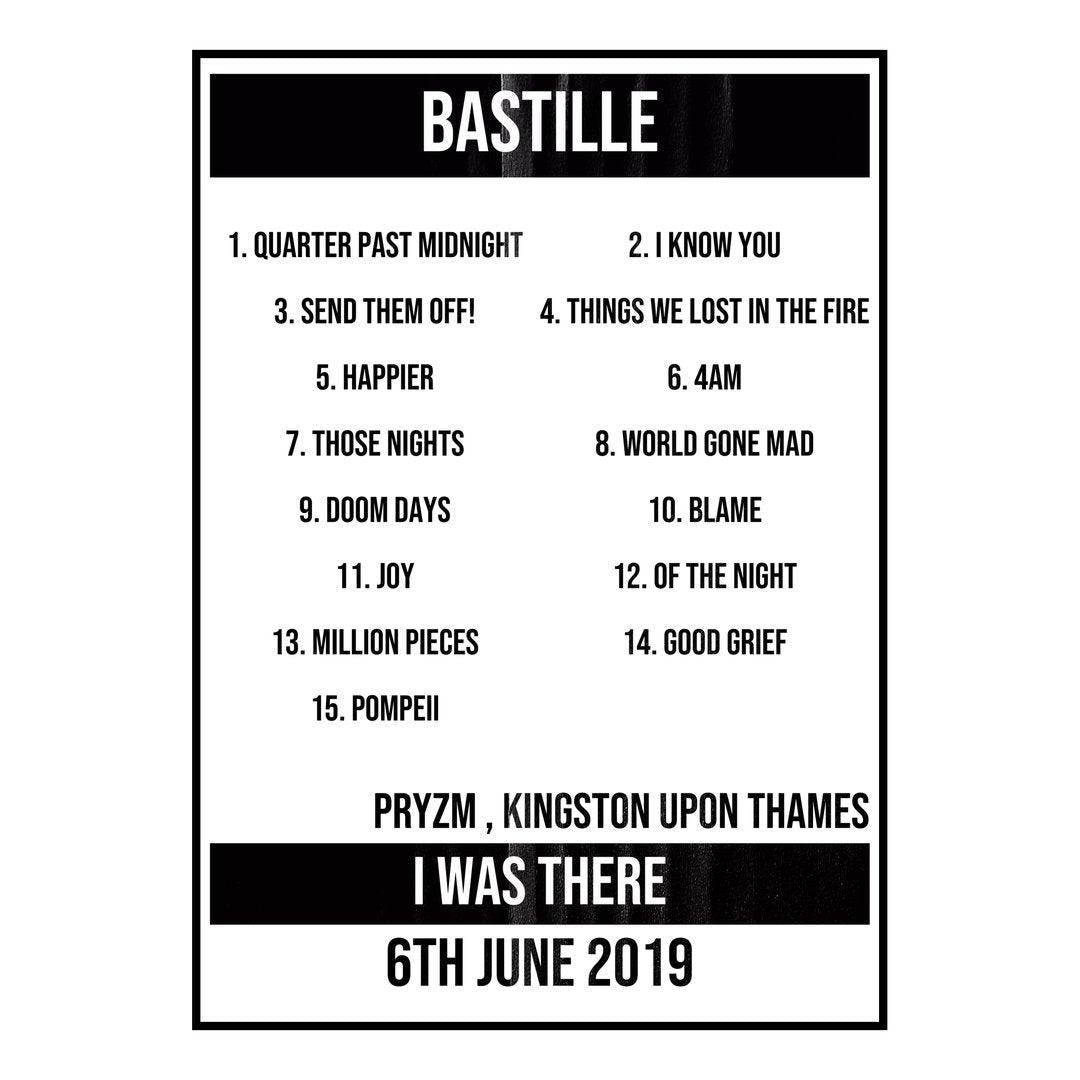 Bastille Kingston upon Thames 6th June 2019 Setlist poster