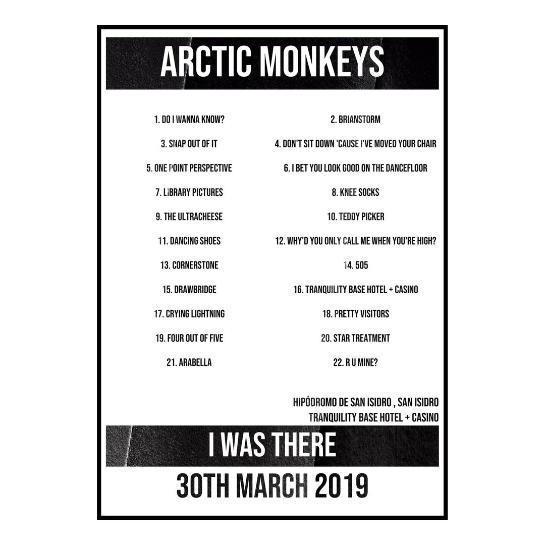 Arctic Monkeys San Isidro 30th March 2019 Setlist poster