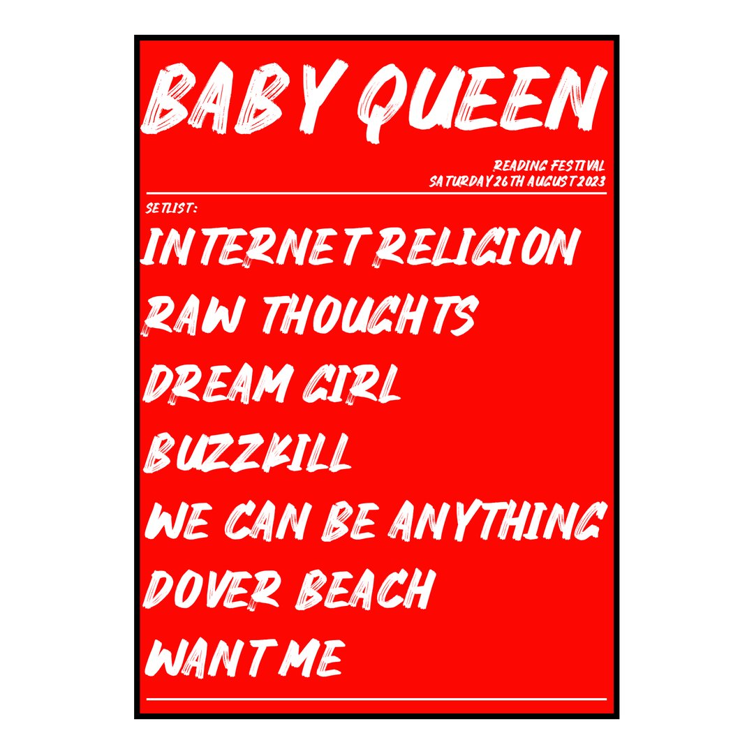 Baby Queen Reading 26th August 2023 Setlist poster