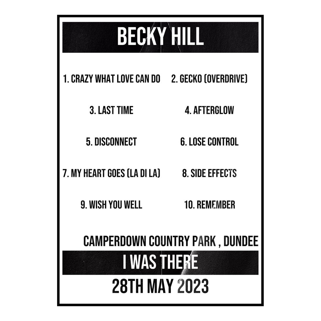 Becky Hill Dundee 28th May 2023 Setlist poster