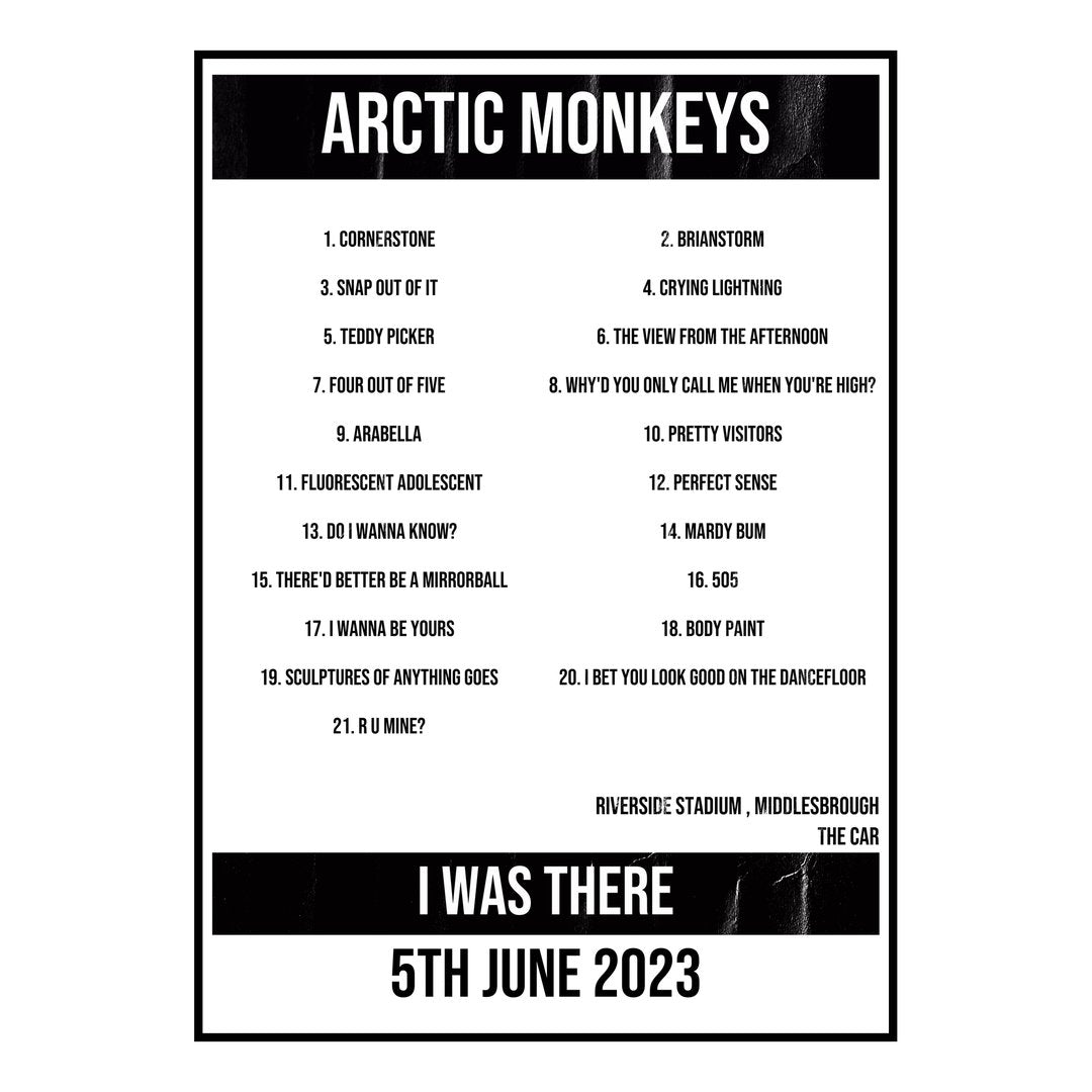 Arctic Monkeys Middlesbrough 5th June 2023 Setlist poster