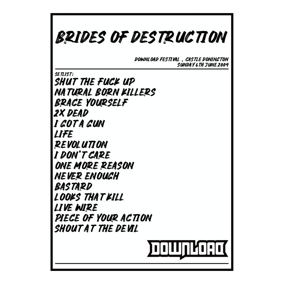 Brides of Destruction Castle Donington 6th June 2004 Setlist poster