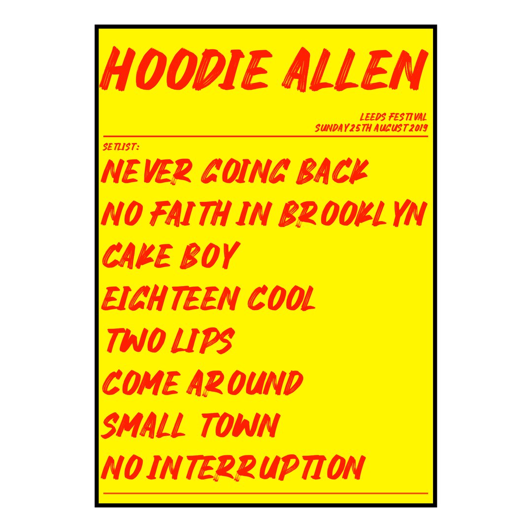 Hoodie Allen Bramham 25th August 2019 Setlist poster