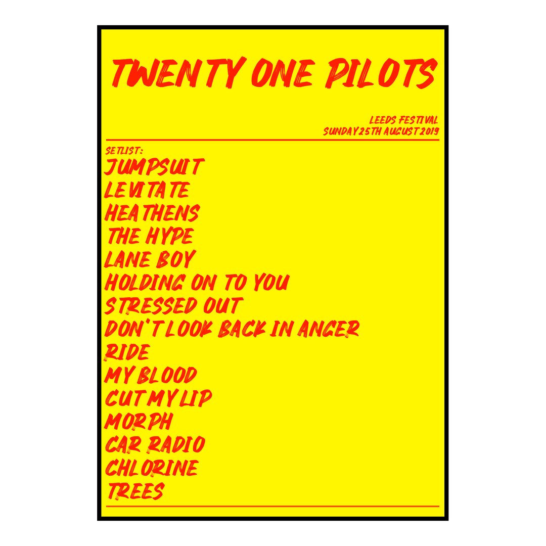 twenty one pilots Bramham 25th August 2019 Setlist poster