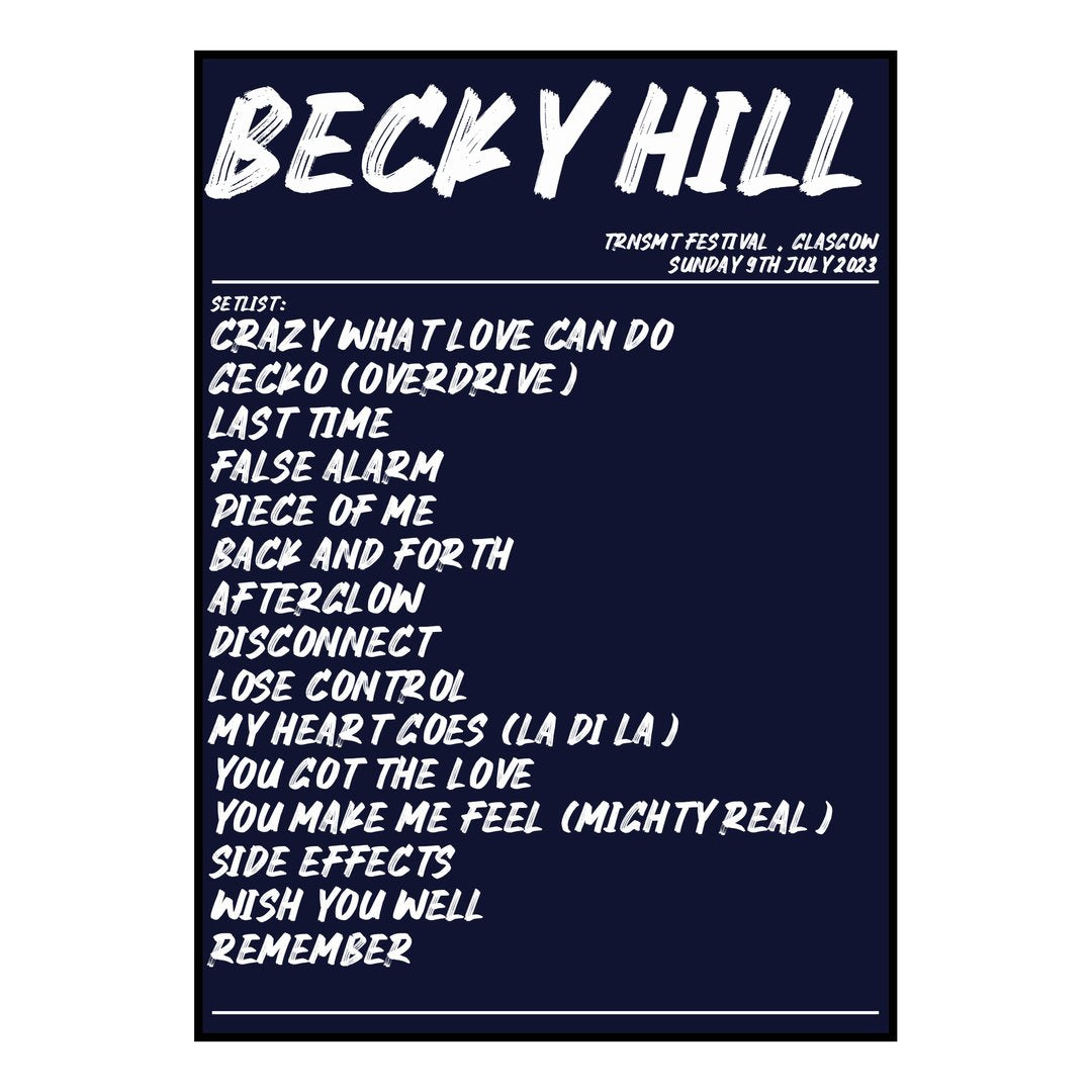 Becky Hill Glasgow 9th July 2023 Setlist poster