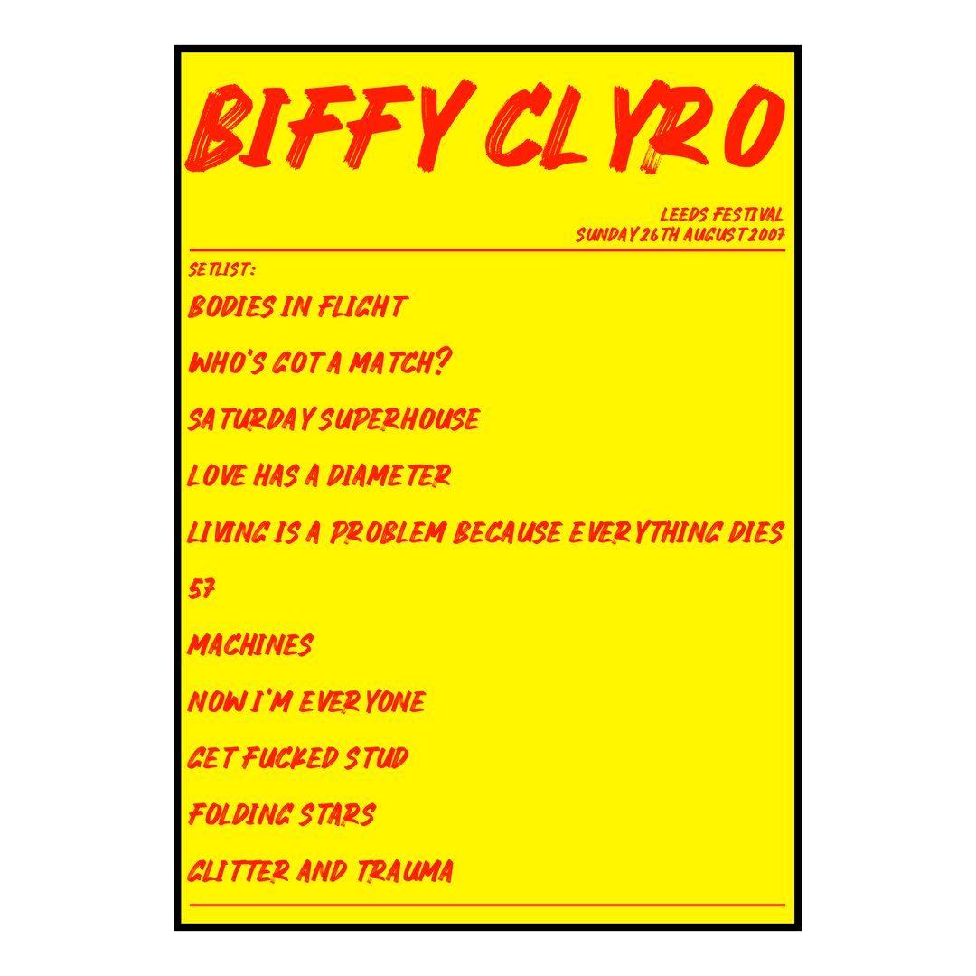 Biffy Clyro Bramham 26th August 2007 Setlist poster