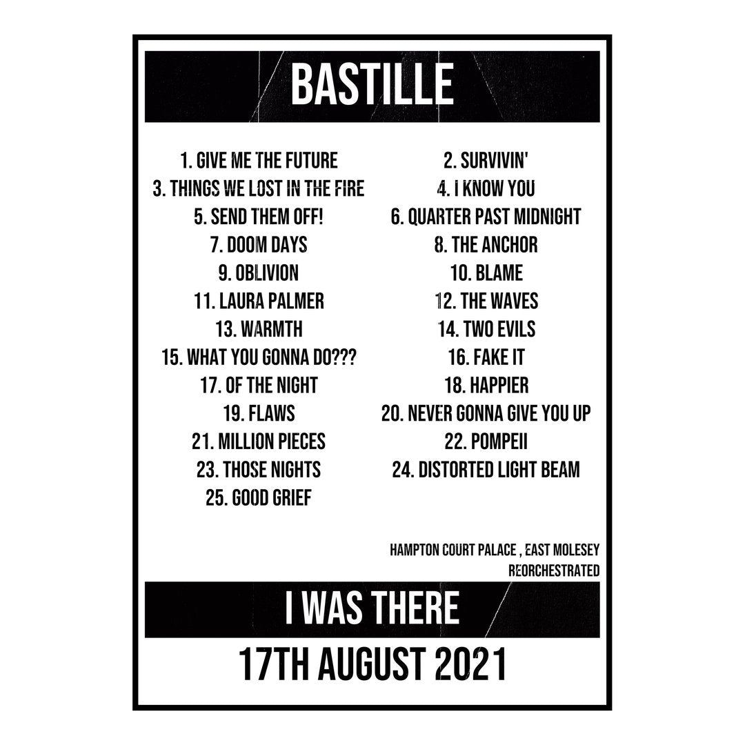 Bastille East Molesey 17th August 2021 Setlist poster