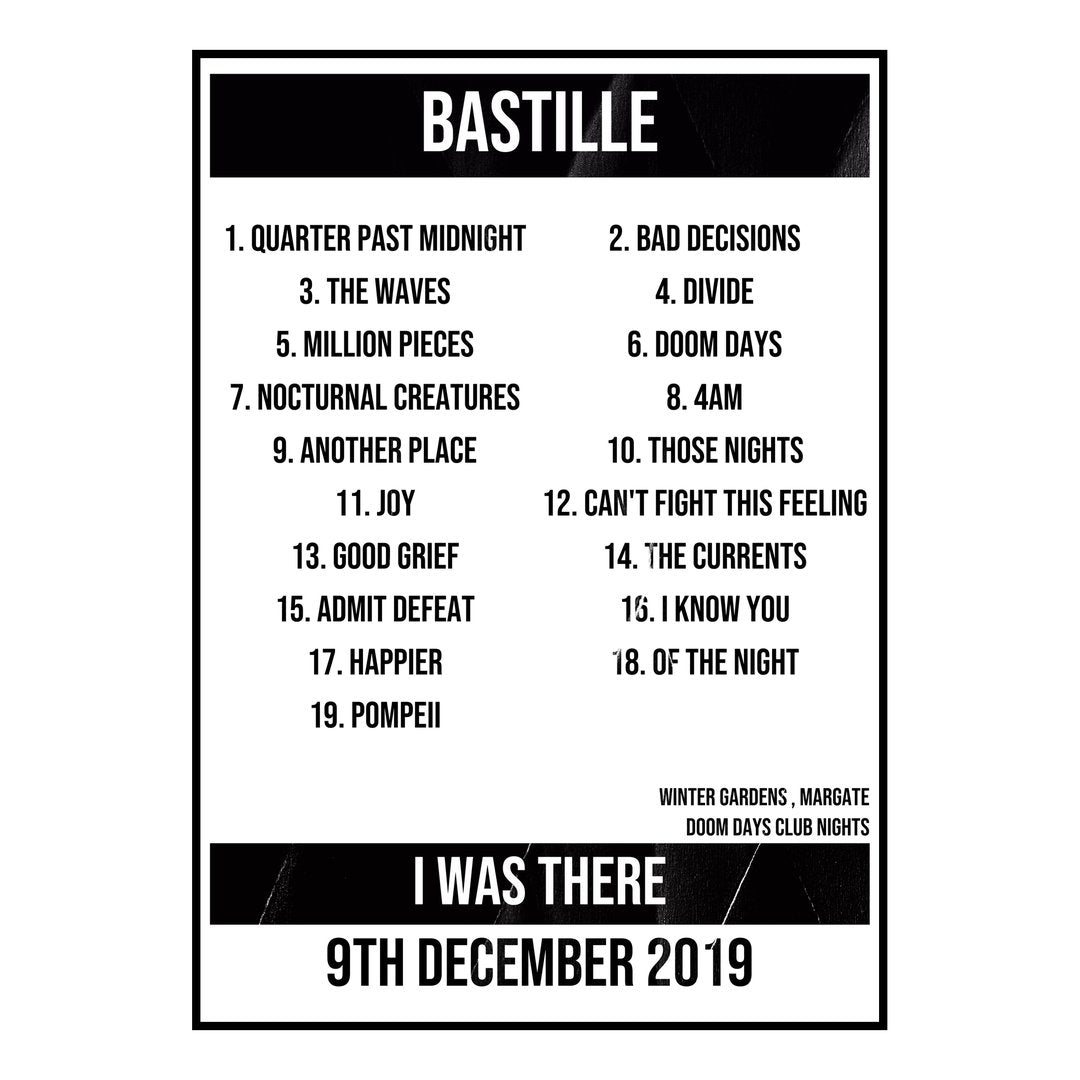 Bastille Margate 9th December 2019 Setlist poster