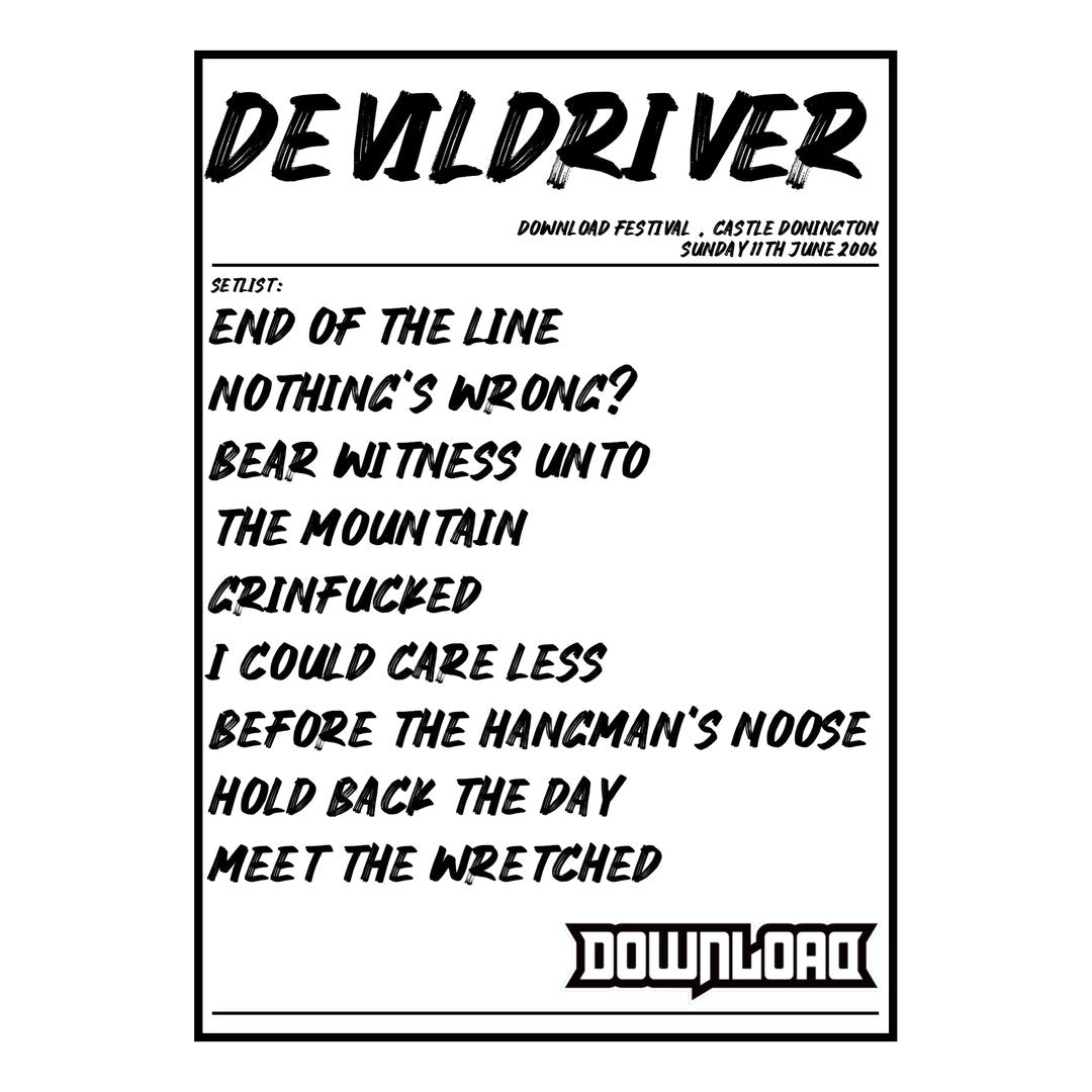 DevilDriver Castle Donington 11th June 2006 Setlist poster