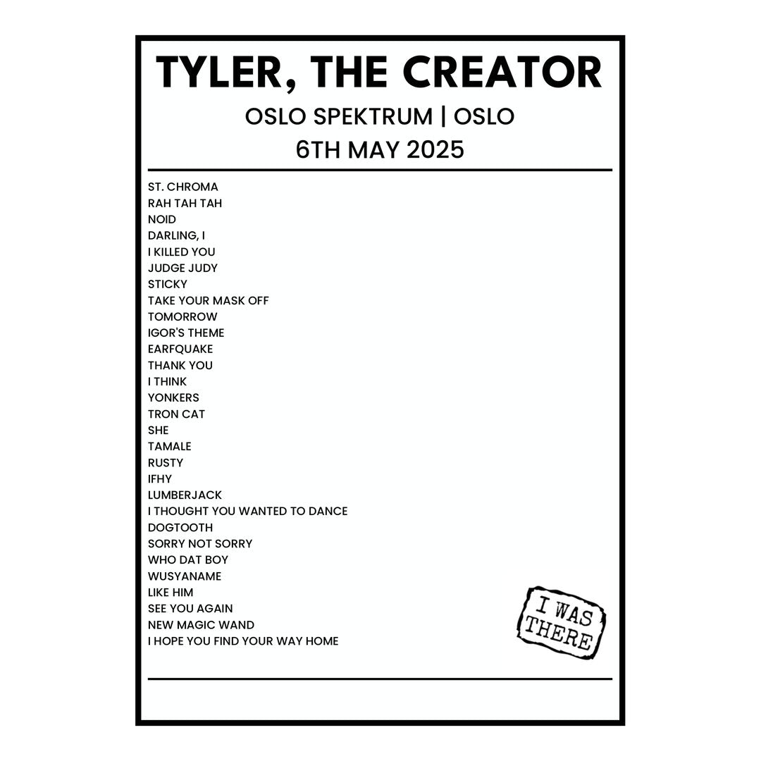 Tyler, The Creator Oslo 6th May 2025 Setlist poster