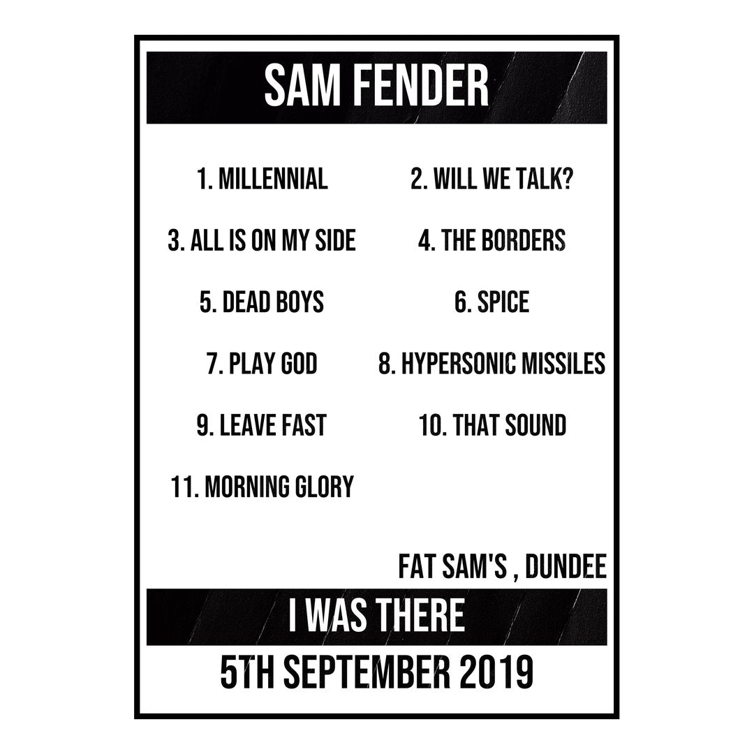 Sam Fender Dundee 5th September 2019 Setlist poster