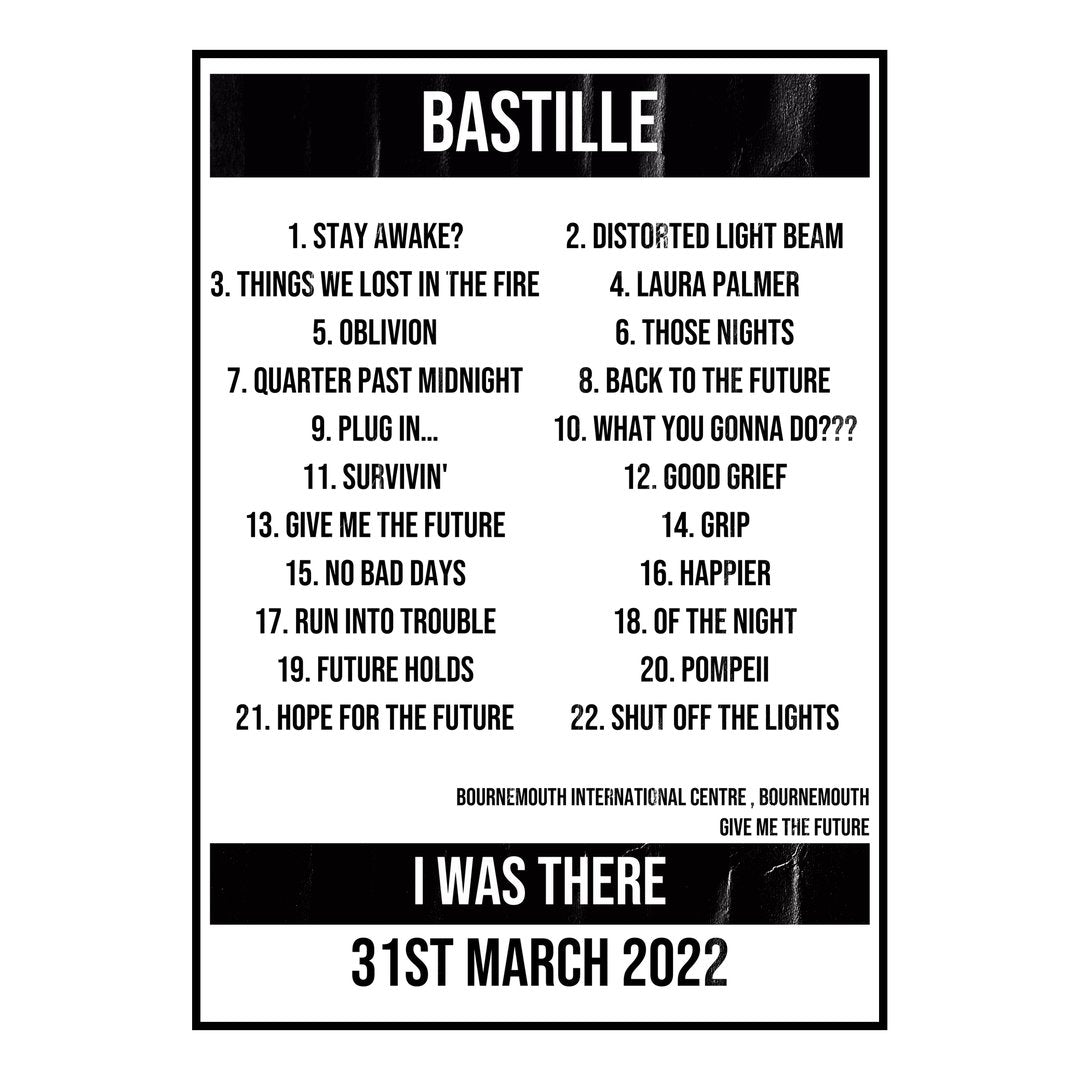 Bastille Bournemouth 31st March 2022 Setlist poster