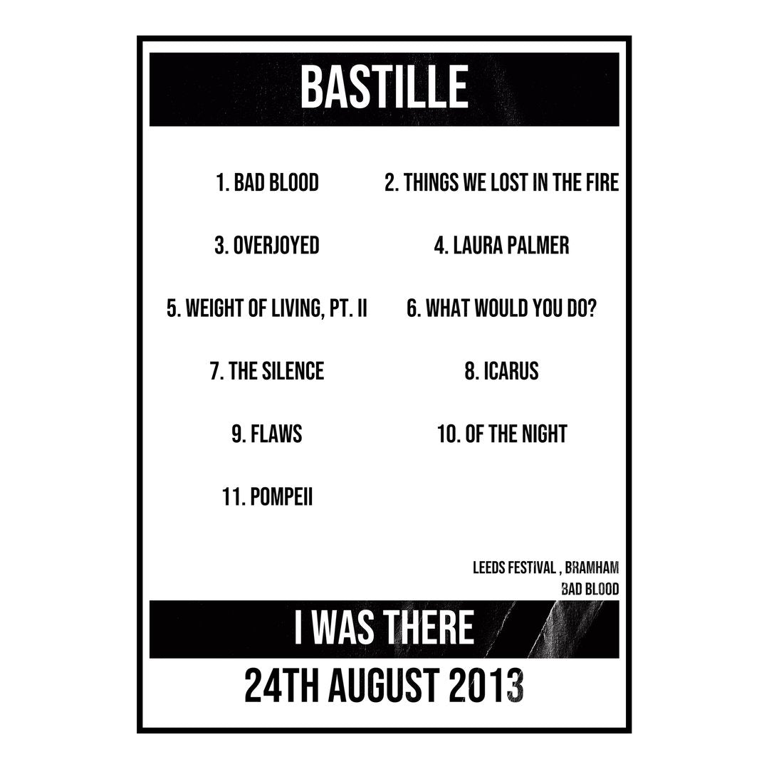 Bastille Bramham 24th August 2013 Setlist poster