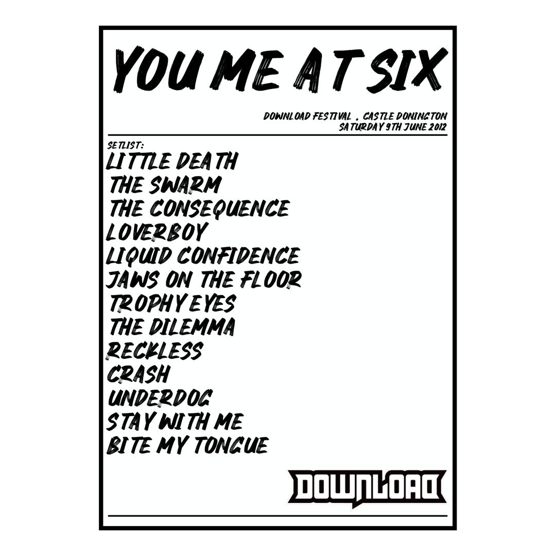 You Me at Six Castle Donington 9th June 2012 Setlist poster