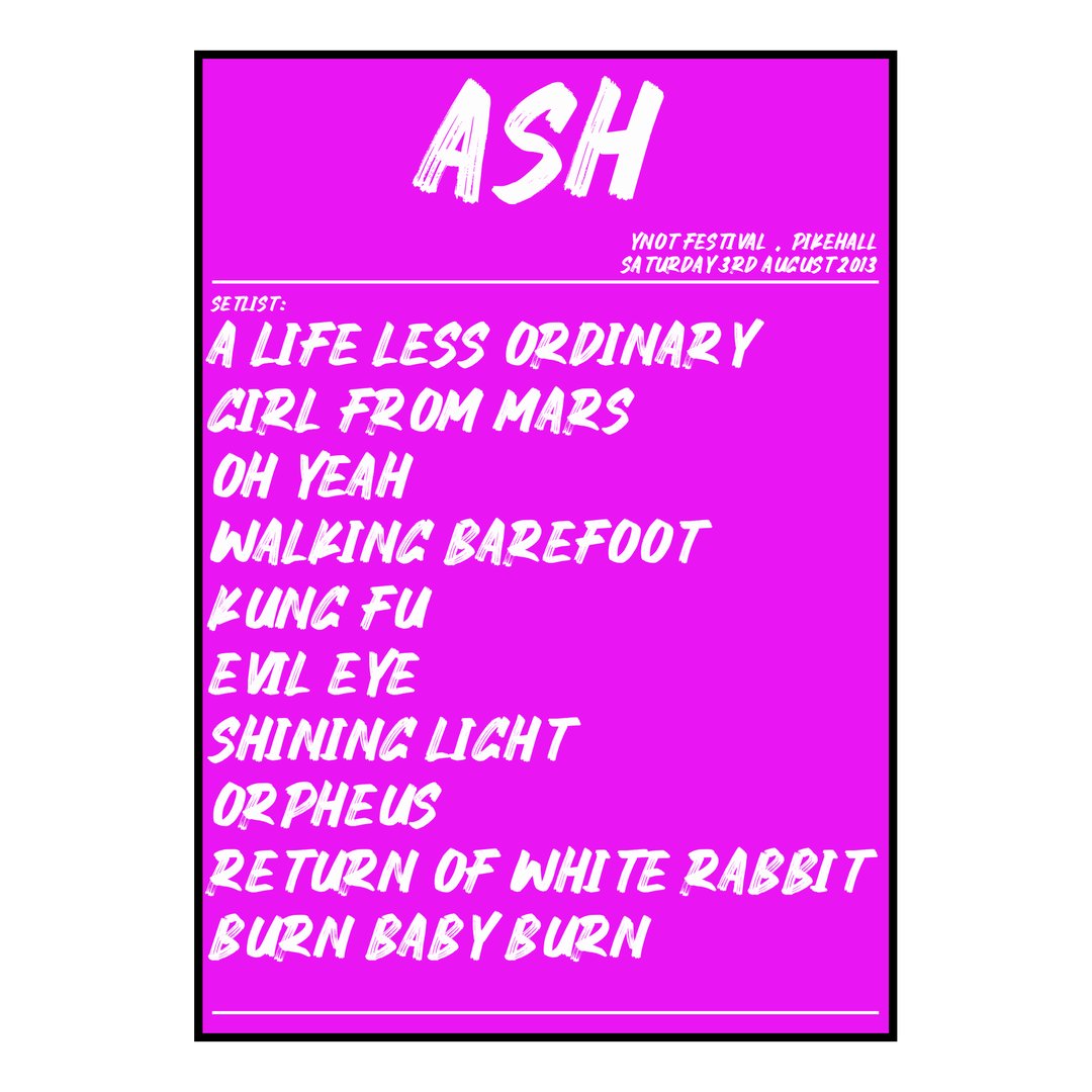 Ash Pikehall 3rd August 2013 Setlist poster
