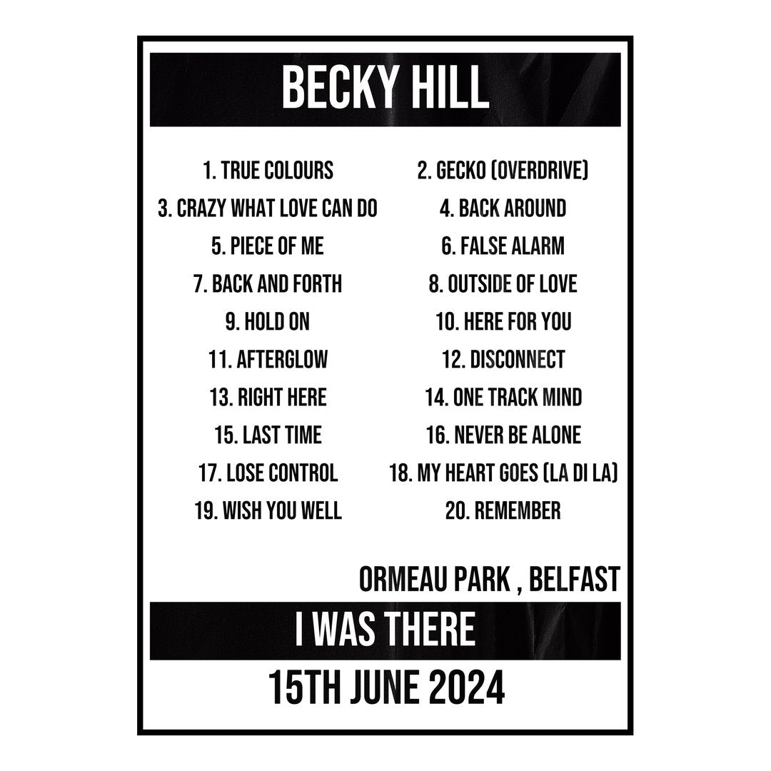 Becky Hill Belfast 15th June 2024 Setlist poster