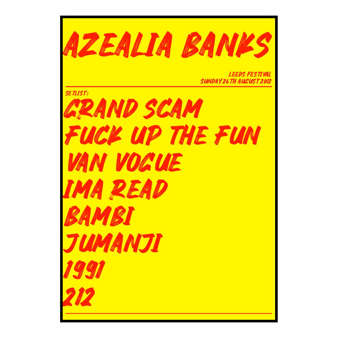 Azealia Banks Bramham 26th August 2012 Setlist poster