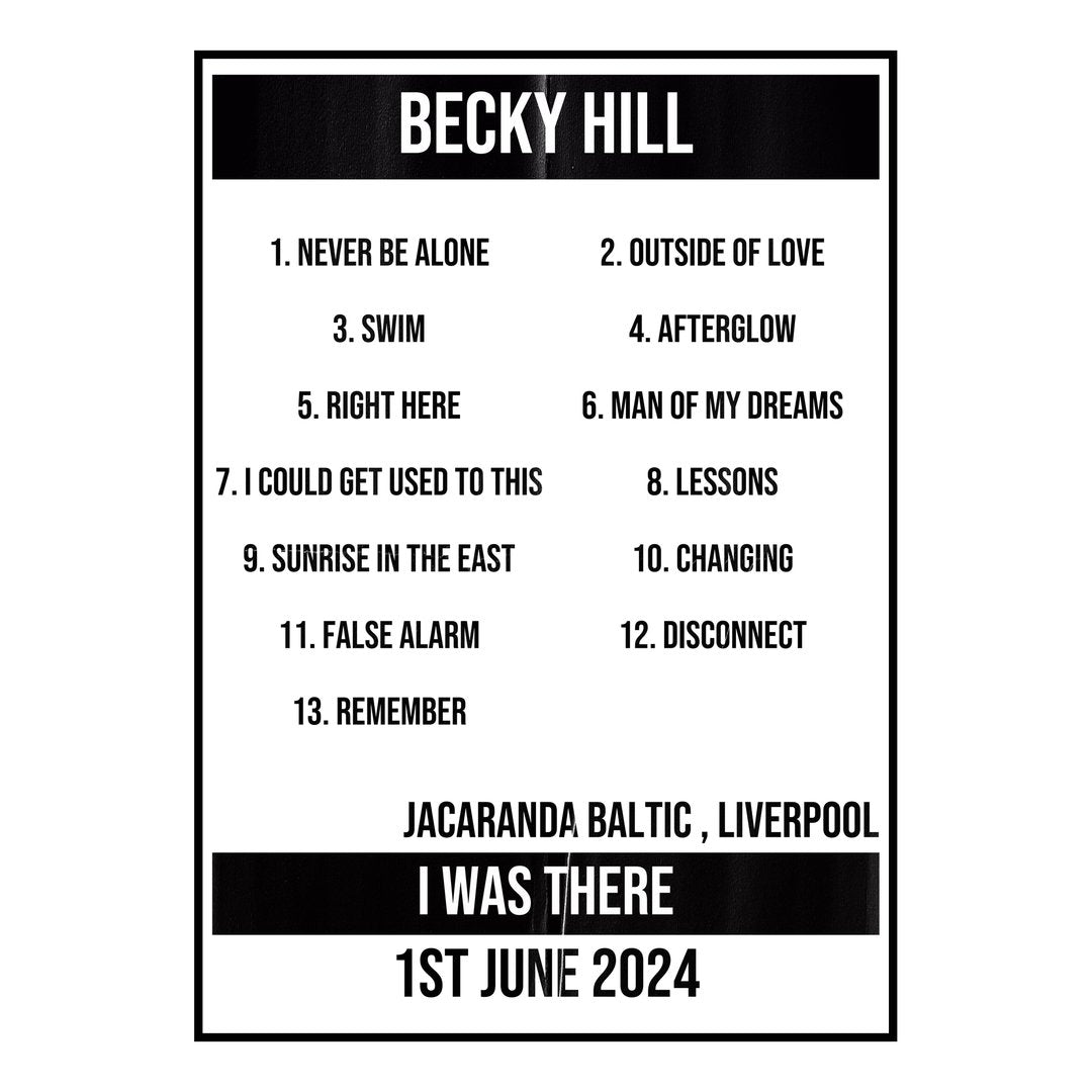 Becky Hill Liverpool 1st June 2024 Setlist poster
