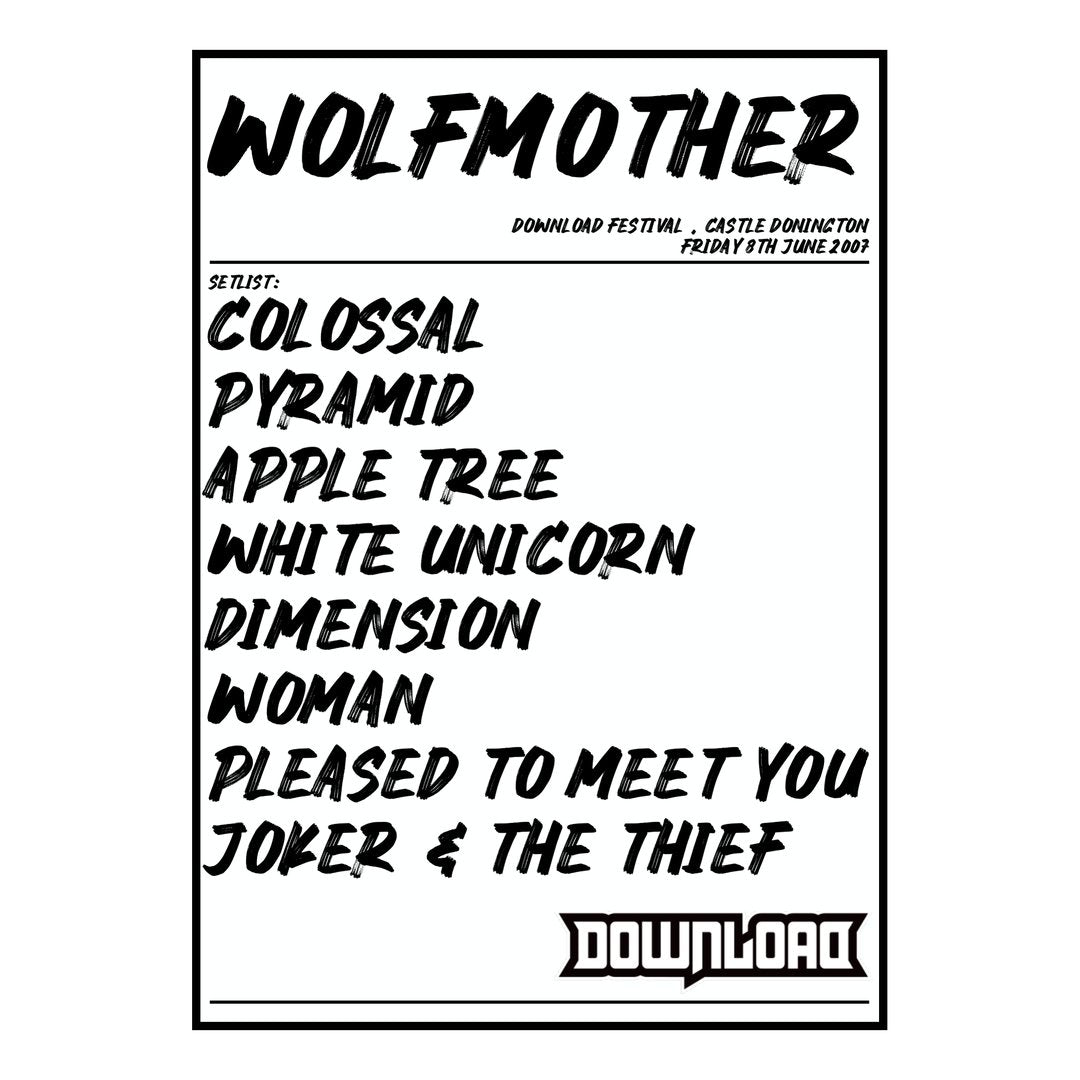 Wolfmother Castle Donington 8th June 2007 Setlist poster