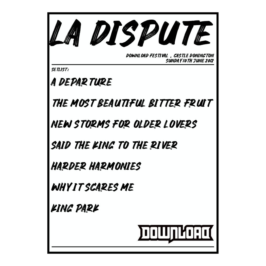 La Dispute Castle Donington 10th June 2012 Setlist poster