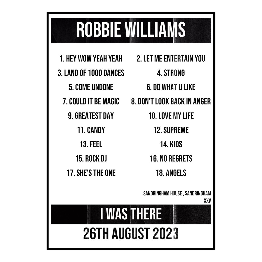 Robbie Williams Sandringham 26th August 2023 Setlist poster