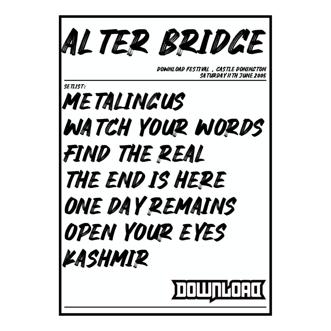 Alter Bridge Castle Donington 11th June 2005 Setlist poster
