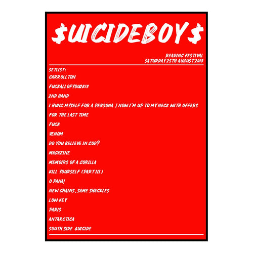 $uicideboy$ Reading 25th August 2018 Setlist poster