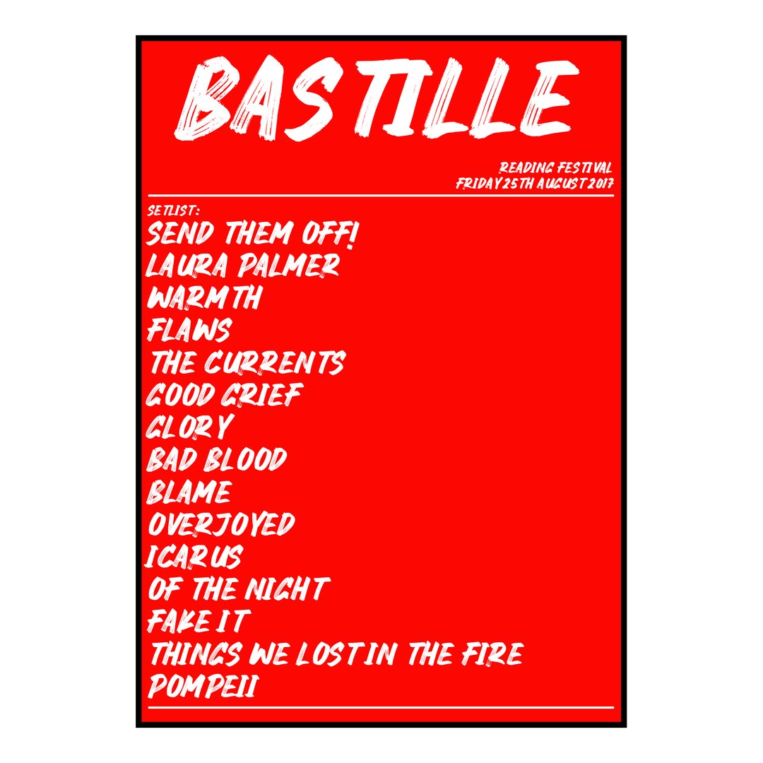 Bastille Reading 25th August 2017 Setlist poster
