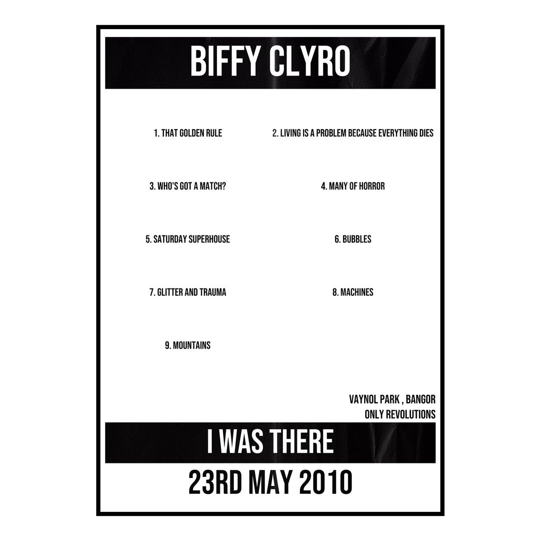 Biffy Clyro Bangor 23rd May 2010 Setlist poster