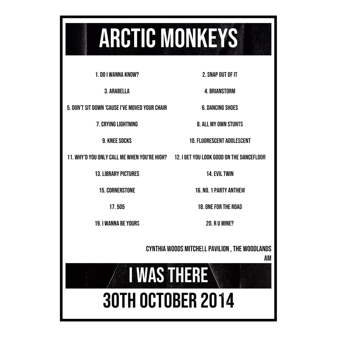 Arctic Monkeys The Woodlands 30th October 2014 Setlist poster
