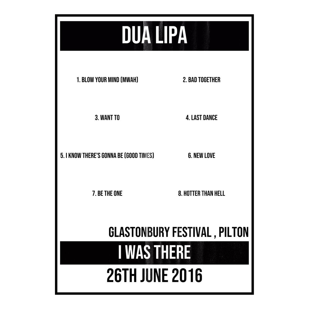 Dua Lipa Pilton 26th June 2016 Setlist poster