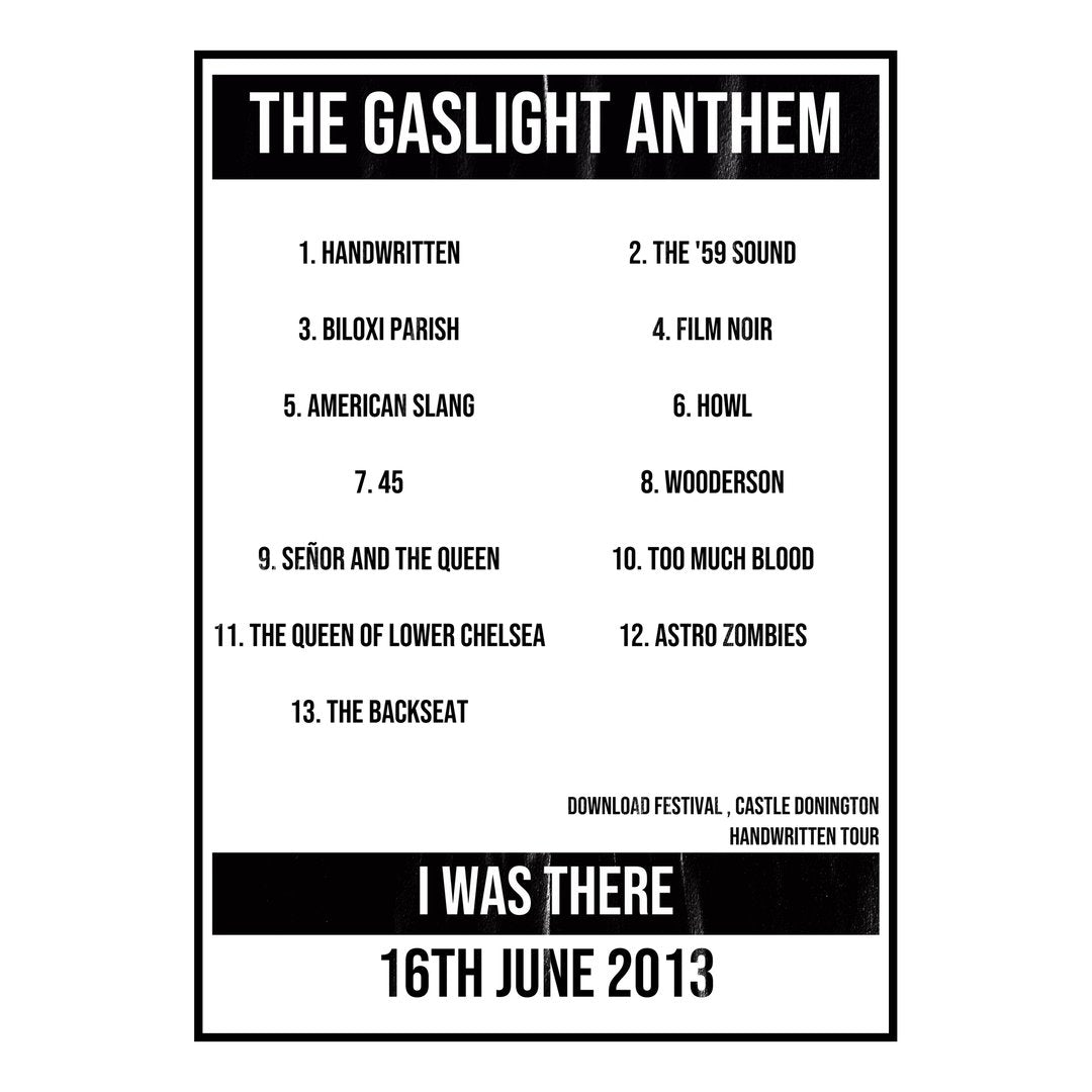 The Gaslight Anthem Castle Donington 16th June 2013 Setlist poster