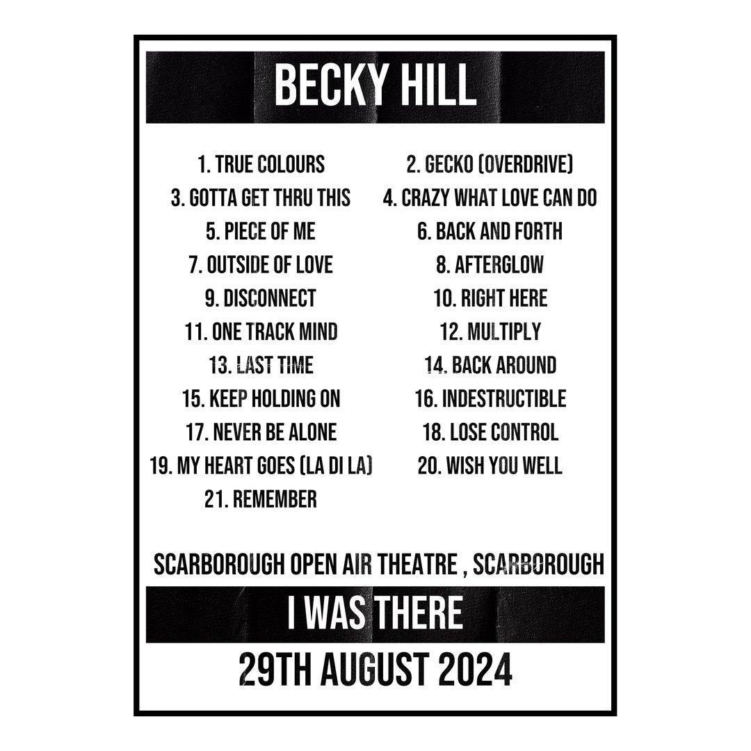 Becky Hill Scarborough 29th August 2024 Setlist poster