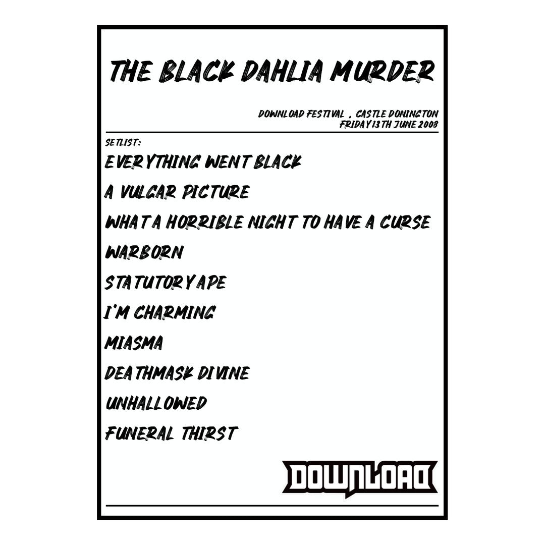 The Black Dahlia Murder Castle Donington 13th June 2008 Setlist poster