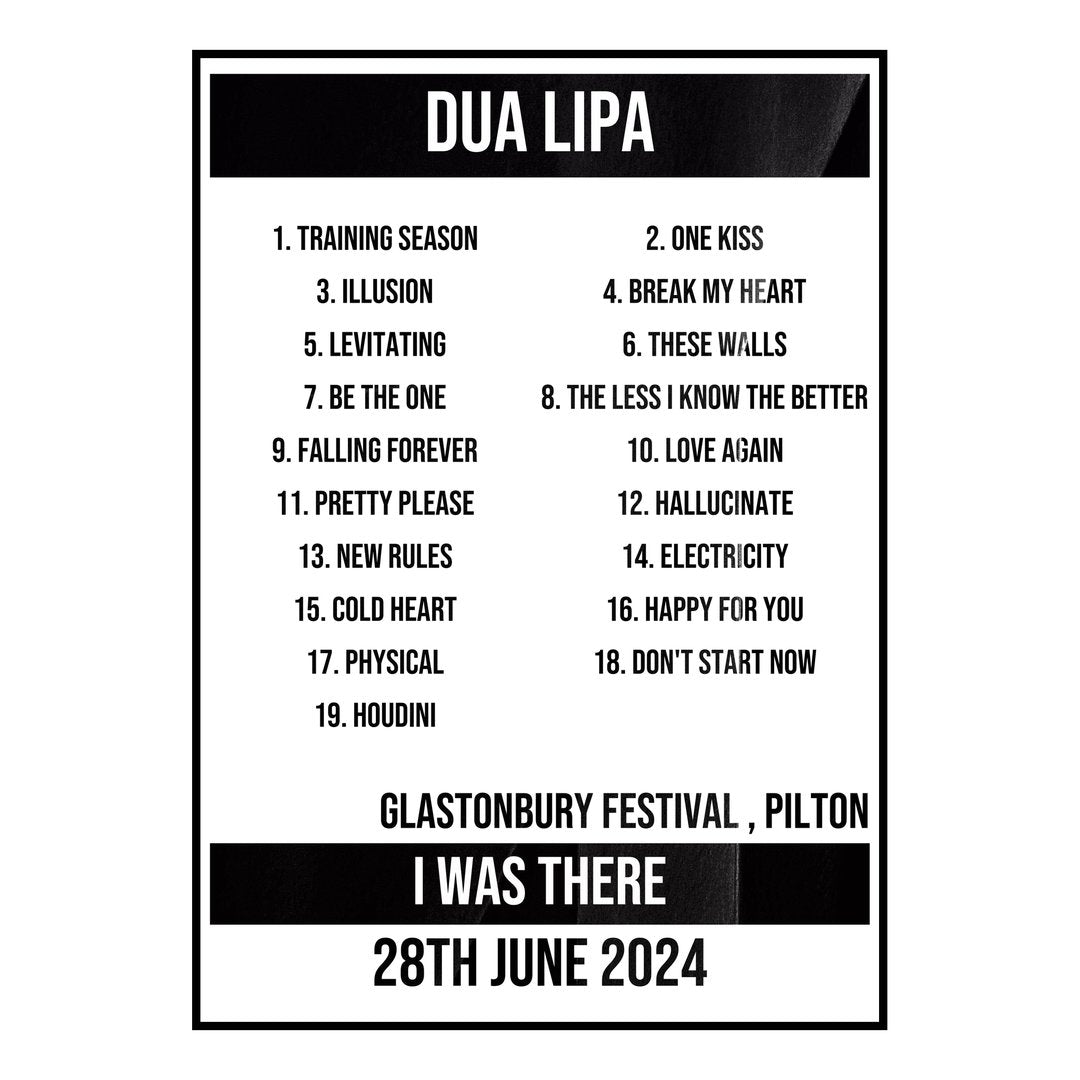 Dua Lipa Pilton 28th June 2024 Setlist poster