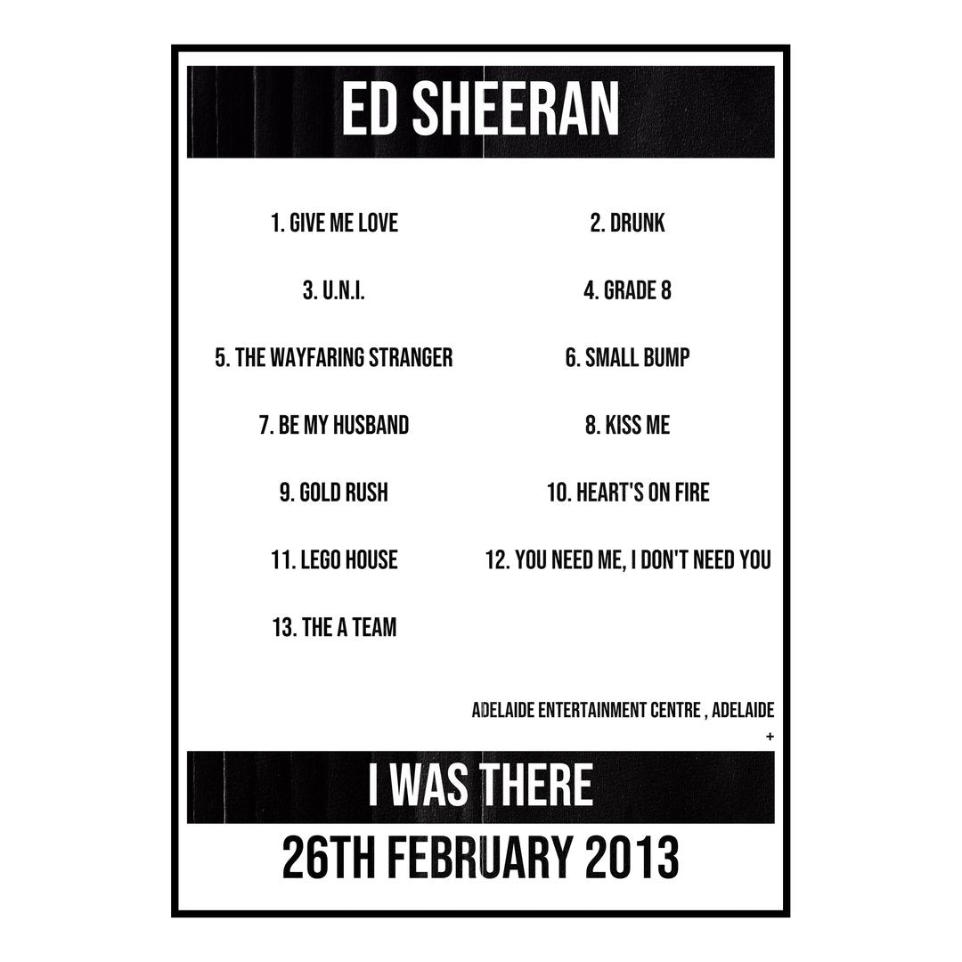 Ed Sheeran Adelaide 26th February 2013 Setlist poster