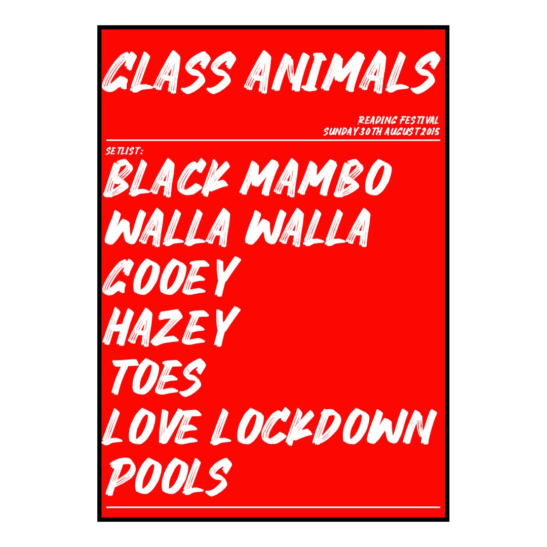 Glass Animals Reading 30th August 2015 Setlist poster