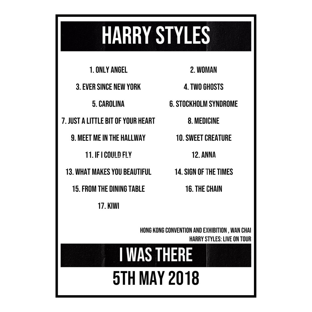 Harry Styles Wan Chai 5th May 2018 Setlist poster