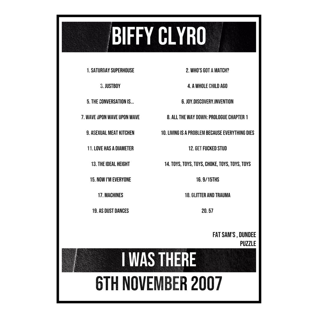 Biffy Clyro Dundee 6th November 2007 Setlist poster