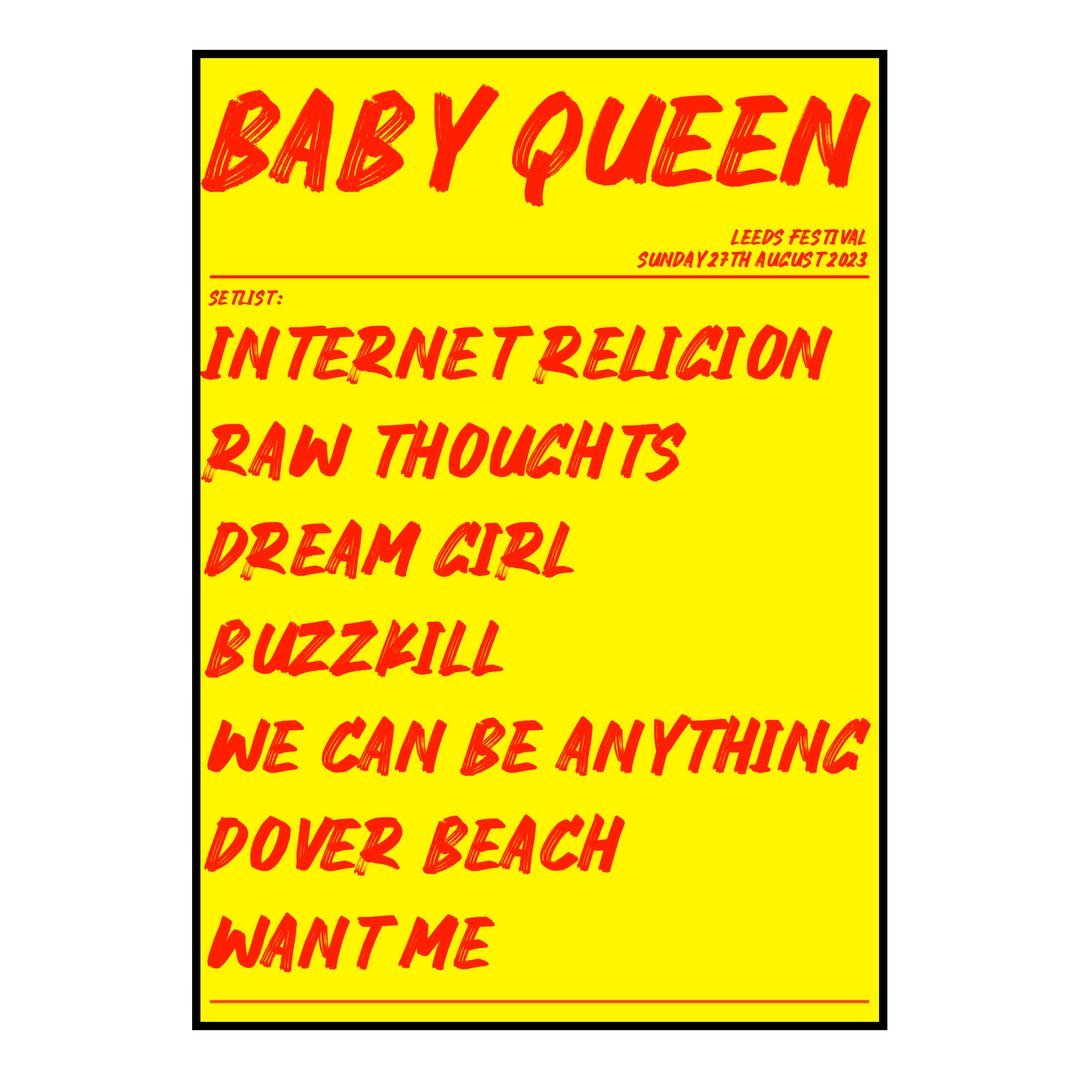 Baby Queen Bramham 27th August 2023 Setlist poster